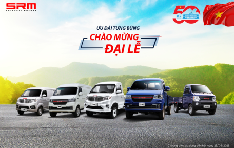 ƯU ĐÃI TƯNG BỪNG - CHÀO MỪNG ĐẠI LỄ, BÙNG NỔ ƯU ĐÃI KHI MUA XE SRM TRONG THÁNG 5