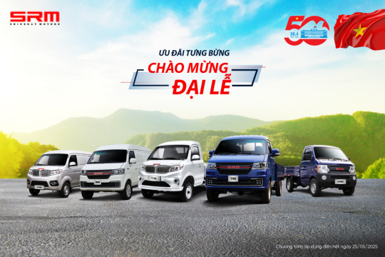 ƯU ĐÃI TƯNG BỪNG - CHÀO MỪNG ĐẠI LỄ, BÙNG NỔ ƯU ĐÃI KHI MUA XE SRM TRONG THÁNG 5